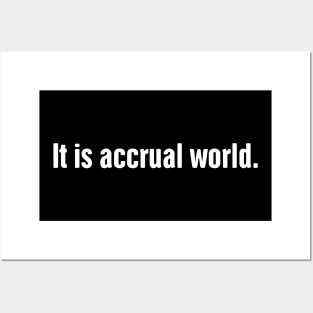 Accrual World | Funny Accounting Posters and Art